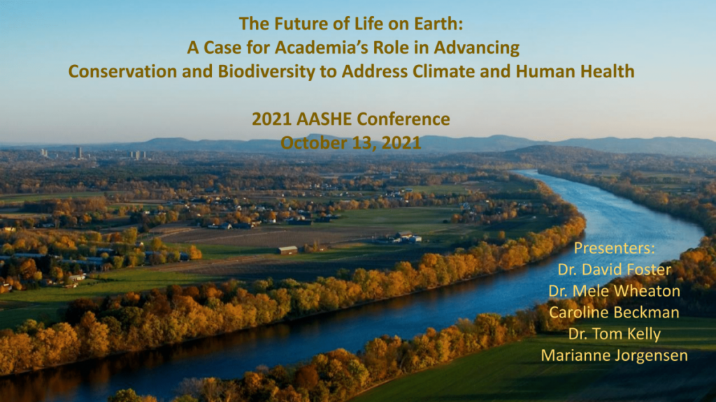 ALPINE's AASHE Conference presentation entitled "The Future of Life on Earth: A Case for Academia’s Role in Advancing Conservation and Biodiversity to Address Climate and Human Health."
