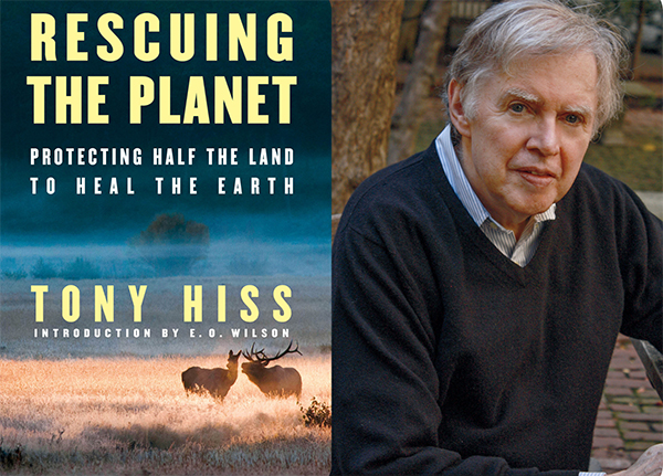 Rescuing the Planet by Tony Hiss book cover image adjacent to photo of author Tony Hiss